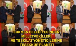 Erkmen Belediyesinden Milletvekilleri Ve Teşkilat Yöneticilerine Teşekkür Plaketi