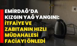 Emirdağ’da Kızgın Yağ Yangını: İtfaiye ve Zabıtanın Hızlı Müdahalesi Faciayı Önledi