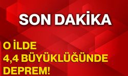 O İlde 4,4 Büyüklüğünde Deprem!