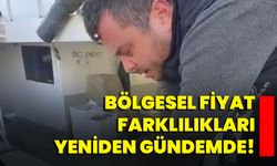 Bölgesel Fiyat Farklılıkları Yeniden Gündemde!