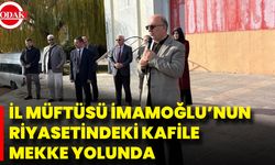 İl Müftüsü İmamoğlu’nun Riyasetindeki Kafile Mekke Yolunda