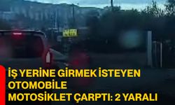 İş yerine girmek isteyen otomobile motosiklet çarptı: 2 yaralı