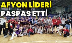 Afyon lideri paspas etti