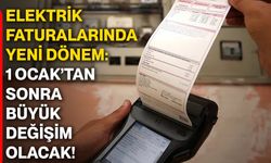 Elektrik faturalarında yeni dönem: 1 Ocak’tan sonra büyük değişim olacak!