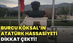 Burcu Köksal’ın Atatürk hassasiyeti dikkat çekti!