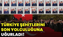 Türkiye şehitlerini son yolculuğuna uğurladı!