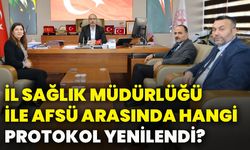 İl Sağlık Müdürlüğü ile AFSÜ arasında hangi protokol yenilendi?