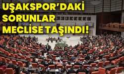 Uşakspor’daki sorunlar meclise taşındı!