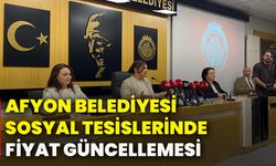 Afyon Belediyesi sosyal tesislerinde fiyat güncellemesi
