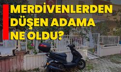 Merdivenlerden düşen adama ne oldu?