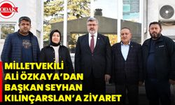 Milletvekili Ali Özkaya’dan Başkan Seyhan Kılınçarslan’a Ziyaret