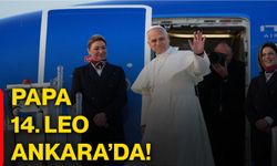 Papa 14. Leo Ankara’da!