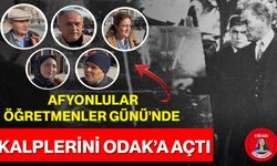 Afyonlular Öğretmenler Günü’nde Kalplerini ODAK’a Açtı: Vatandaşlar Unutamadıkları Öğretmenlerini Anlattı