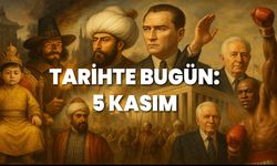 Tarihte Bugün: 5 Kasım