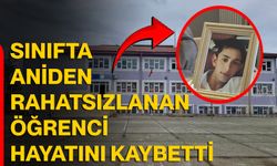 Sınıfta aniden rahatsızlanan öğrenci hayatını kaybetti