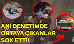 Ani Denetimde Ortaya Çıkanlar Şok Etti!