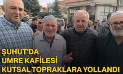 Şuhut'da umre kafilesi kutsal topraklara yollandı