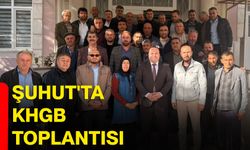 Şuhut'ta KHGB toplantısı