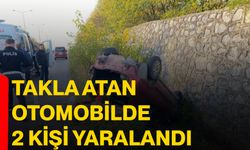 Takla atan otomobilde 2 kişi yaralandı