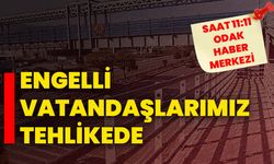 Engelli vatandaşlarımız tehlikede