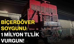 Biçerdöver soygunu: 1 milyon tl’lik vurgun!