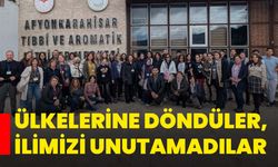 Ülkelerine Döndüler, İlimizi Unutamadılar