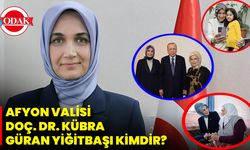 Afyon Valisi Doç. Dr. Kübra Güran Yiğitbaşı Kimdir?