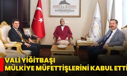 Vali Yiğitbaşı, Mülkiye Müfettişlerini Kabul Etti