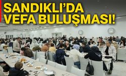 Sandıklı’da vefa buluşması!