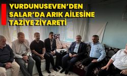 Yurdunuseven’den Salar’da Arık Ailesine Taziye Ziyareti