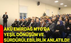 AKÜ Emirdağ MYO’da Yeşil Dönüşüm Ve Sürdürülebilirlik Anlatıldı!