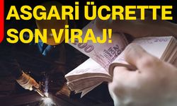 Asgari Ücrette Son Viraj!