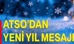 ATSO’dan Yeni Yıl Mesajı
