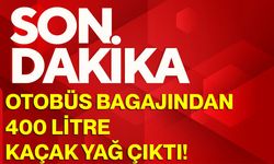 Otobüs bagajından 400 litre kaçak yağ çıktı