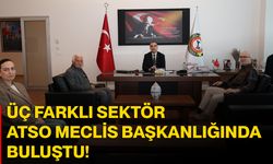 Üç Farklı Sektör ATSO Meclis Başkanlığı’nda Buluştu