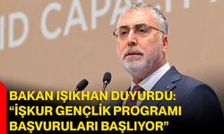 Bakan Işıkhan Duyurdu: “İŞKUR Gençlik Programı Başvuruları Başlıyor”