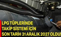 LPG tüplerinde takip sistemi için son tarih 31 Aralık 2027 oldu