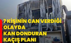 7 kişinin can verdiği olayda kan donduran kaçış planı