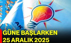 Güne Başlarken 25 Aralık 2025
