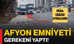 Afyon Emniyeti Gerekeni Yaptı!