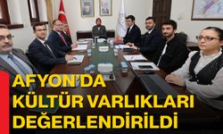 Afyon’da Kültür Varlıkları değerlendirildi