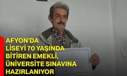 Afyon’da liseyi 70 yaşında bitiren emekli, üniversite sınavına hazırlanıyor