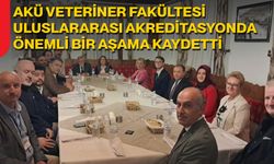 AKÜ Veteriner Fakültesi Uluslararası Akreditasyonda Önemli Bir Aşama Kaydetti