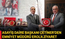 Asayiş Daire Başkanı Çetiner’den Emniyet Müdürü Erol’a Ziyaret