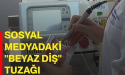 Sosyal medyadaki "beyaz diş" tuzağı