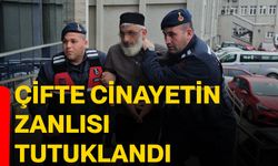 Çifte cinayetin zanlısı tutuklandı