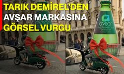Tarık Demirel’den Avşar Markasına Görsel Vurgu