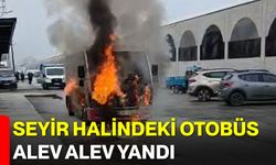 Seyir Halindeki Otobüs Alev Alev Yandı
