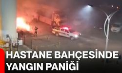 Hastane Bahçesinde Yangın Paniği