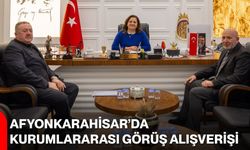 Afyonkarahisar’da Kurumlararası Görüş Alışverişi